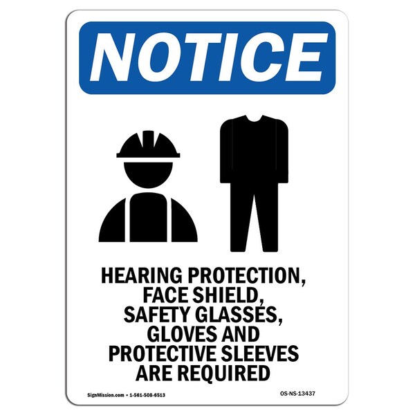 Signmission OSHA Notice Sign, Hearing Protection With Symbol, 24in X 18in Decal, 18" W, 24" H, Portrait OS-NS-D-1824-V-13437 - main